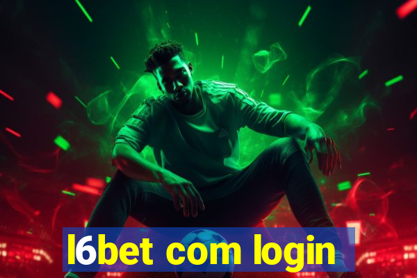 l6bet com login